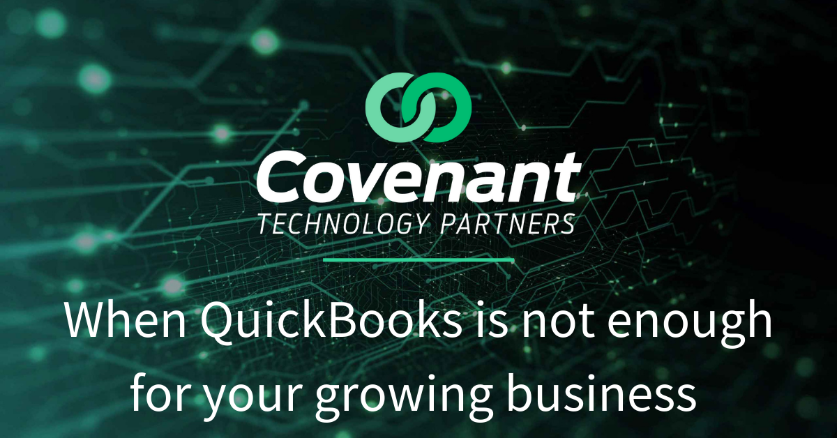 When QuickBooks is not enough for your growing business