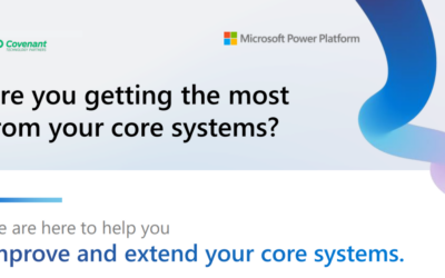 Are you getting the most from your core systems? 