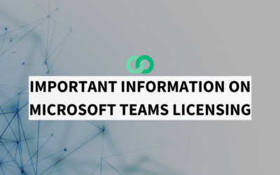 Important Information on Microsoft Teams Licensing