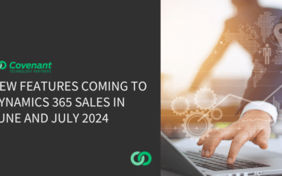 New Features coming to Dynamics 365 Sales in June and July 2024