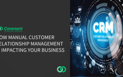 How manual customer relationship management is impacting your business